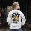 BELIEVE IN ONE DAY (Unisex Sweatshirt) (F/B)