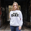 BELIEVE IN ONE DAY (Unisex Sweatshirt) (F/B)