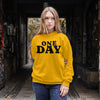 BELIEVE IN ONE DAY (Unisex Sweatshirt) (F/B)