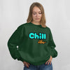CHILL VIBES (Unisex Sweatshirt) (F/B)