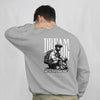 DREAM BIG (Men Sweatshirt) (B)