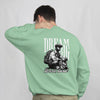 DREAM BIG (Men Sweatshirt) (B)
